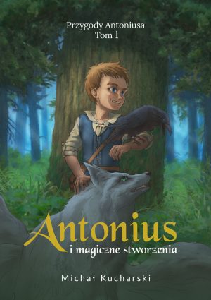 Antonius i magiczne stworzenia